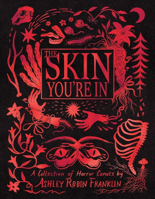 The Skin You're in: A Collection of Horror Comics
