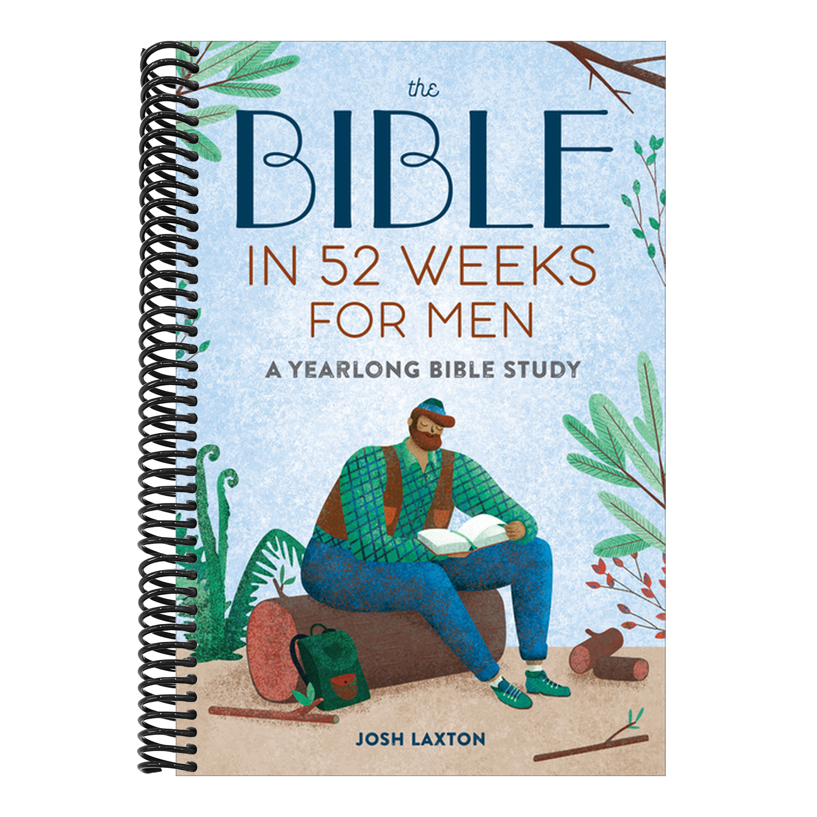 The Bible in 52 Weeks for Men: A Yearlong Bible Study