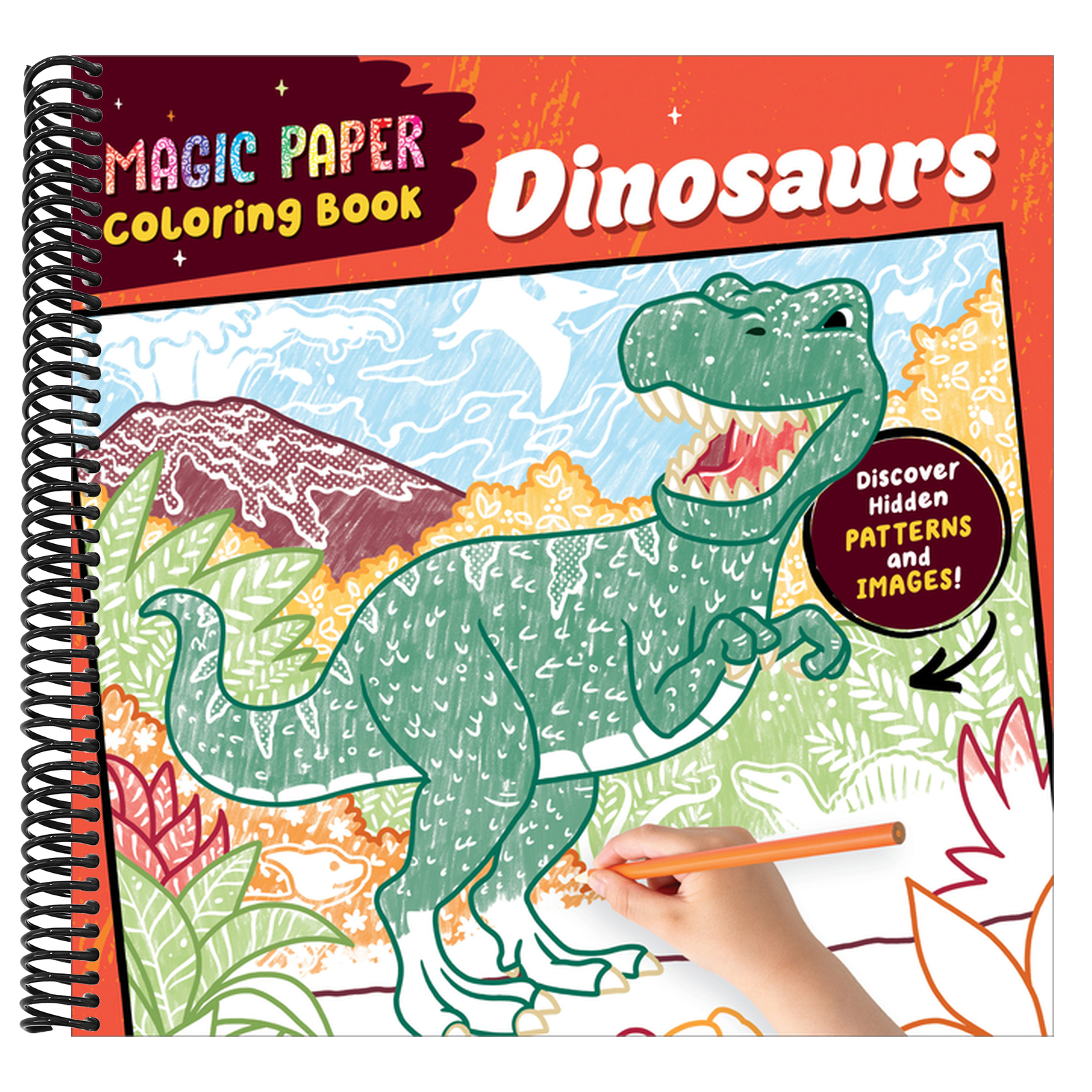 Magic Paper Coloring Book: Dinosaurs: Discover Hidden Patterns and Images!