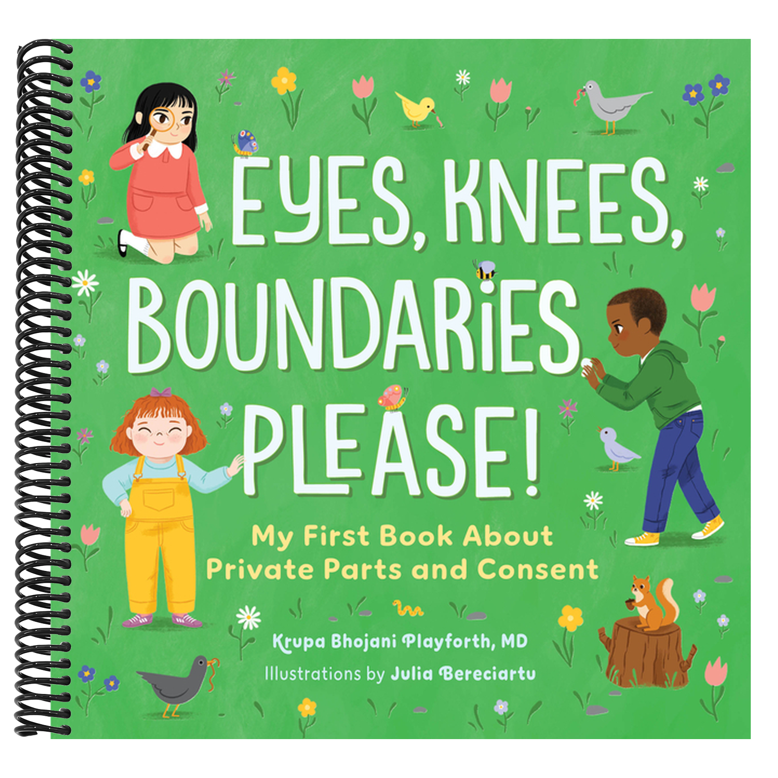 Eyes, Knees, Boundaries, Please!: My First Book about Private Parts and Consent