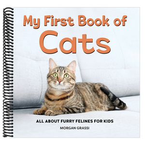 My First Book of Cats: All about Furry Felines for Kids