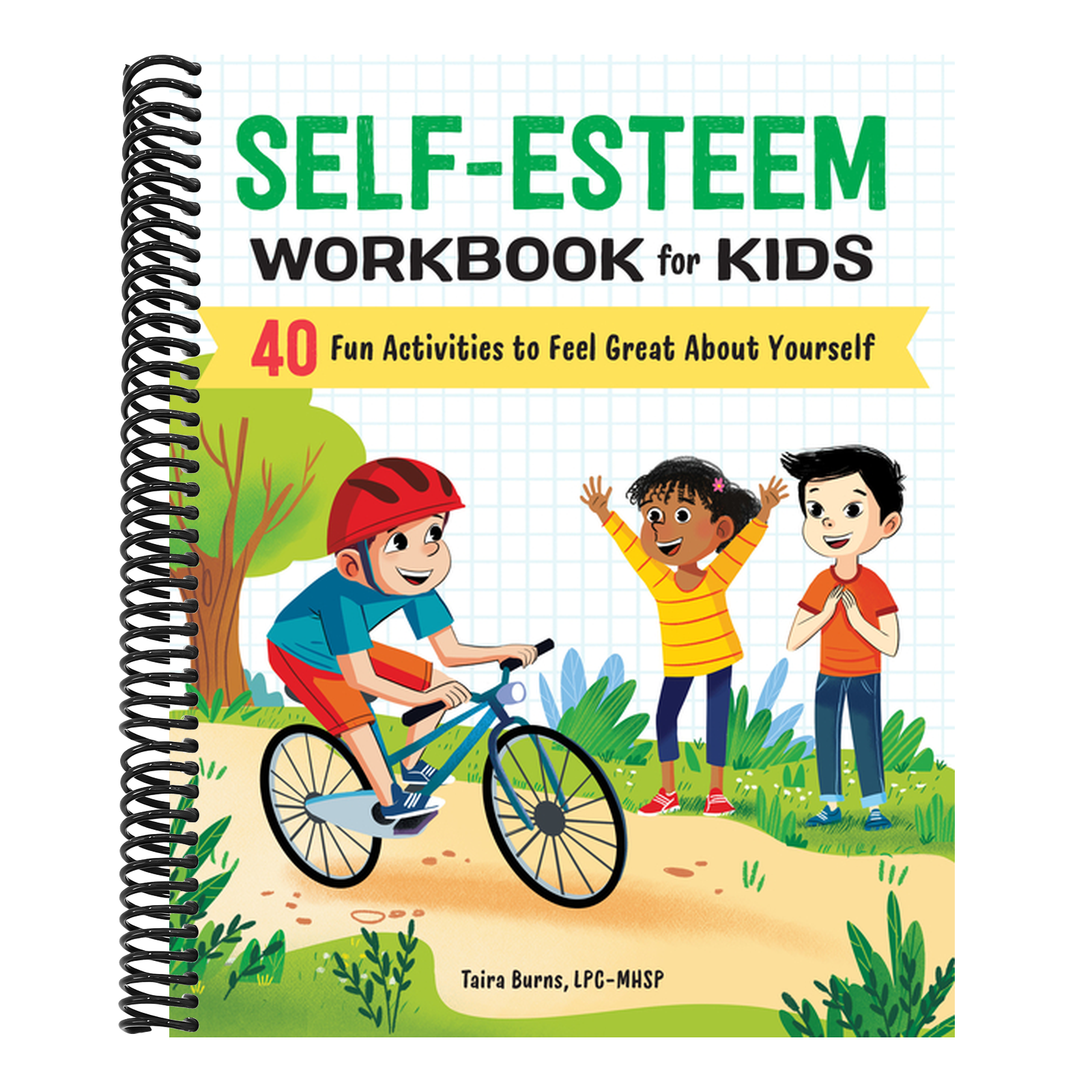 Self-Esteem Workbook for Kids: 40 Fun Activities to Feel Great about Yourself