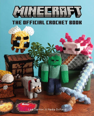 Minecraft: The Official Crochet Book (Minecraft)