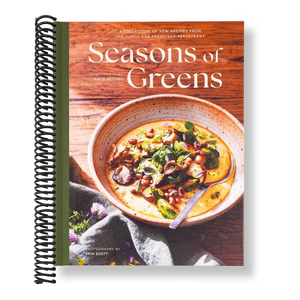 Seasons of Greens: A Collection of New Recipes from the Iconic San Francisco Restaurant