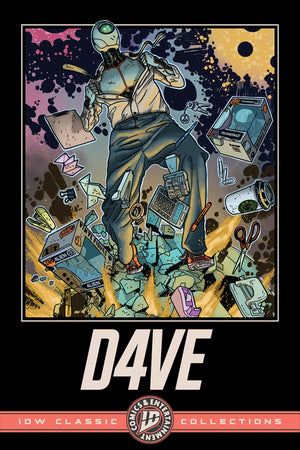 D4ve: IDW Classic Collections