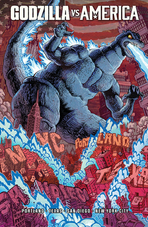 Godzilla vs. America: New York City, Portland, San Diego, Texas