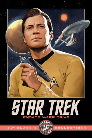 Star Trek: Engage Warp Drive--IDW Classic Collections