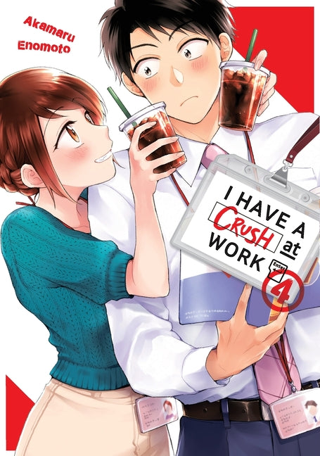 I Have a Crush at Work 4