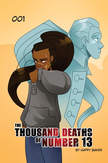 The Thousand Deaths of Number 13