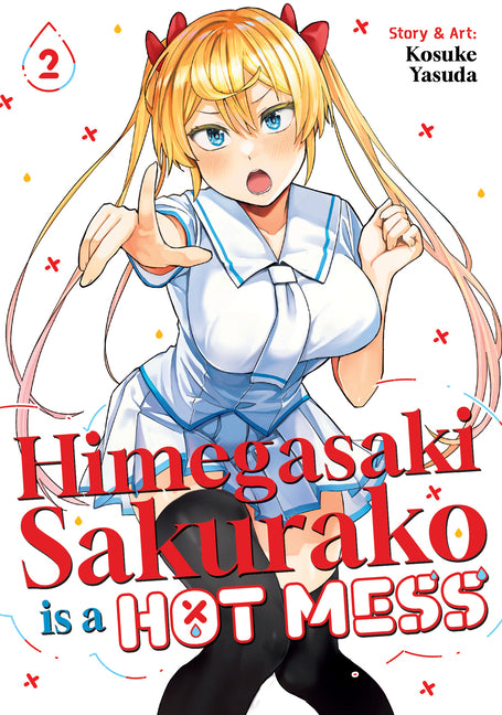Himegasaki Sakurako Is a Hot Mess Vol. 2