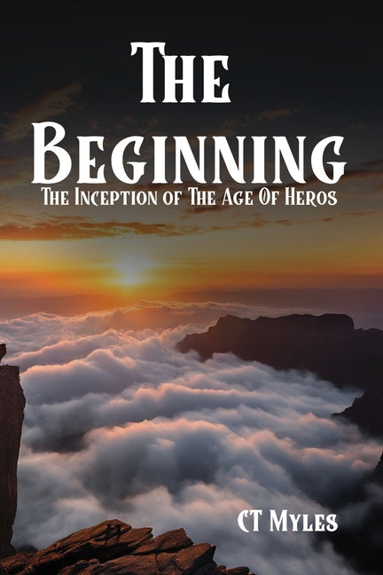 The Beginning