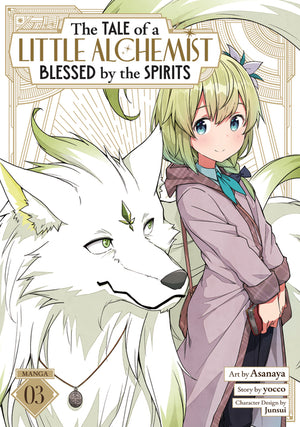 The Tale of a Little Alchemist Blessed by the Spirits (Manga) Vol. 3