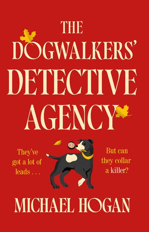 The Dogwalkers' Detective Agency (The Dog Walker's Detective Agency Mystery)