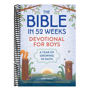 The Bible in 52 Weeks Devotional for Boys: A Year of Growing in Faith