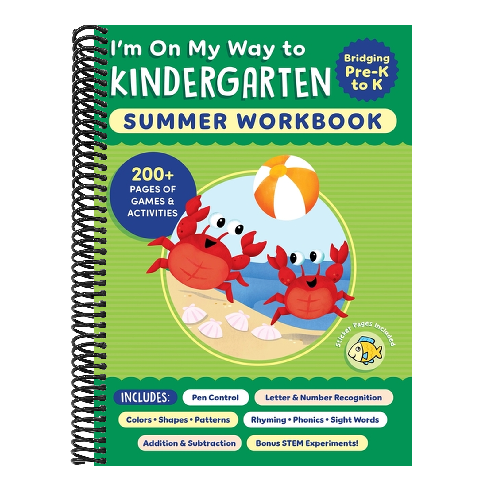 I'm on My Way to Kindergarten Summer Workbook: 200+ Pages of Games & Activities
