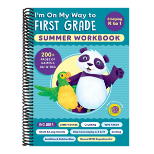 I'm on My Way to First Grade Summer Workbook: 200+ Pages of Games & Activities