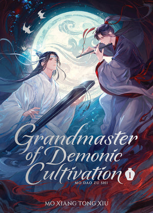 Grandmaster of Demonic Cultivation: Mo DAO Zu Shi (Deluxe Hardcover Novel) Vol. 1 (Grandmaster Of Demonic Cultivation: Mo DAO Zu Shi (Novel))