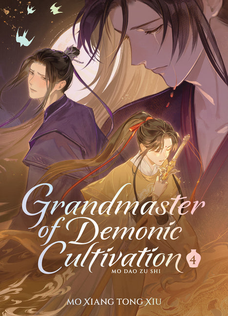 Grandmaster of Demonic Cultivation: Mo DAO Zu Shi (Deluxe Hardcover Novel) Vol. 4 (Grandmaster Of Demonic Cultivation: Mo DAO Zu Shi (Novel))