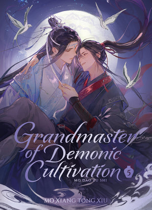 Grandmaster of Demonic Cultivation: Mo DAO Zu Shi (Deluxe Hardcover Novel) Vol. 5 (Grandmaster Of Demonic Cultivation: Mo DAO Zu Shi (Novel))