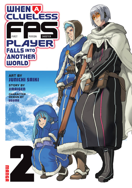 When a Clueless First-Person Shooter Player Falls Into Another World (Manga) Vol. 2