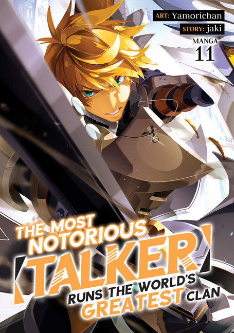 The Most Notorious Talker Runs the World's Greatest Clan (Manga) Vol. 11
