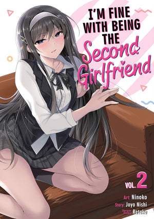 I'm Fine with Being the Second Girlfriend Vol. 2