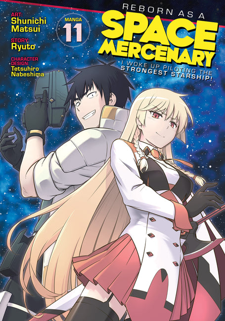 Reborn as a Space Mercenary: I Woke Up Piloting the Strongest Starship! (Manga) Vol. 11
