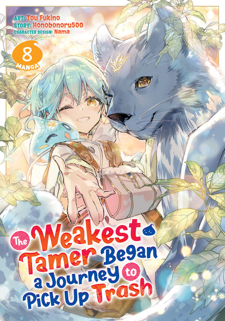 The Weakest Tamer Began a Journey to Pick Up Trash (Light Novel) Vol. 14