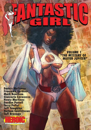 Fantastic Girl: Volume 1 - The Mystery of Mister Jupiter