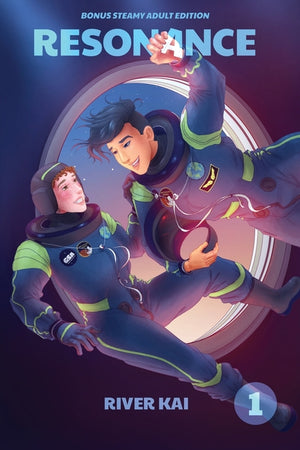 Resonance: Space Gays, Volume 1 (Bonus Steamy Adult Romance Edition) (Bonus Steamy Adult Romance)