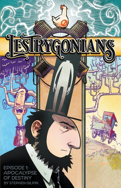 The Lestrygonians: Episode 1: Apocalypse of Destiny
