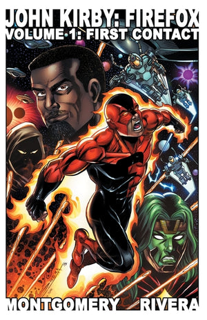 John Kirby: Firefox: Volume 1: First Contact