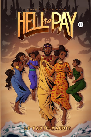 Hell to Pay: Tome 1 - Le pacte
