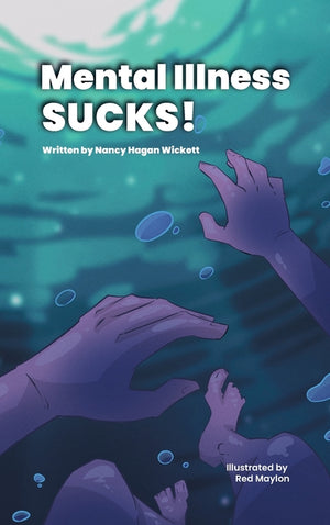 Mental Illness Sucks!