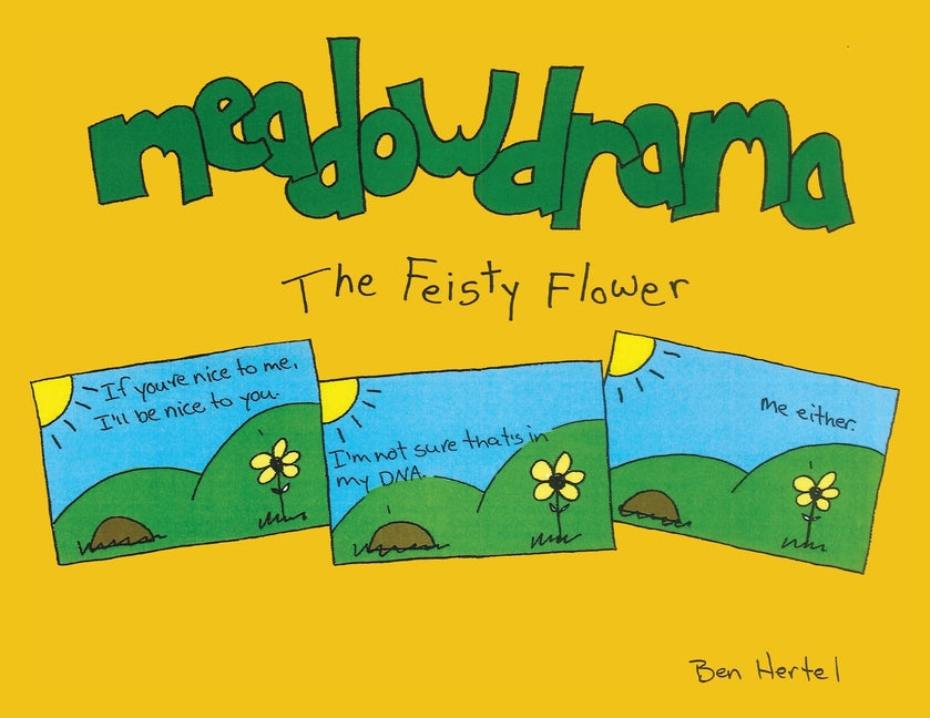 Meadowdrama: The Feisty Flower