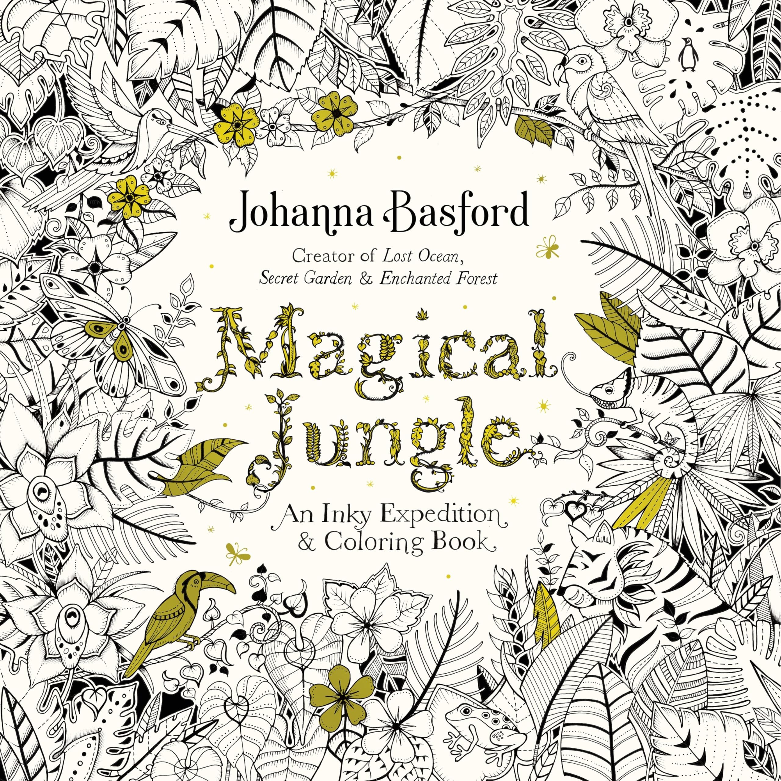 Magical Jungle: An Inky Expedition and Coloring Book for Adults